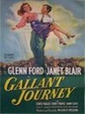 voir la fiche complète du film : Gallant journey