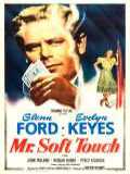 voir la fiche complète du film : Mr. Soft Touch