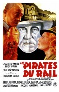voir la fiche complète du film : Les Pirates du rail