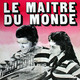 photo du film Le Maître du monde