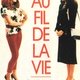 photo du film Au fil de la vie