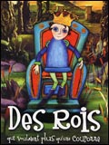 Des Rois Qui Voulaient Plus Qu une Couronne