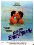 voir la fiche complète du film : Goodbye Emmanuelle
