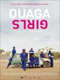 voir la fiche complète du film : Ouaga Girls