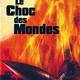 photo du film Le Choc des mondes