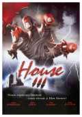 voir la fiche complète du film : House III