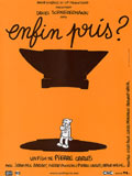Enfin Pris ?
