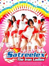 voir la fiche complète du film : Satreelex The Iron Ladies