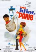 voir la fiche complète du film : Un Idiot à Paris