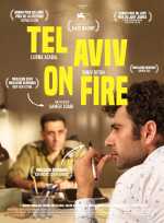 voir la fiche complète du film : Tel Aviv on Fire