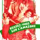 photo du film Rendez-vous sur l'Amazone