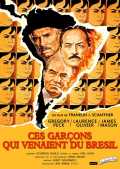 Ces Garçons Qui Venaient Du Brésil