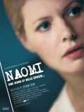 voir la fiche complète du film : Naomi, une jeune et belle épouse