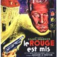 photo du film Le Rouge est mis