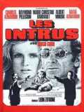 voir la fiche complète du film : Les Intrus