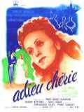 voir la fiche complète du film : Adieu chérie