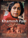 voir la fiche complète du film : Khamosh pani