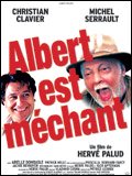 voir la fiche complète du film : Albert est méchant