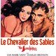 photo du film Le Chevalier des sables