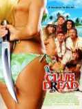 voir la fiche complète du film : Club Dread