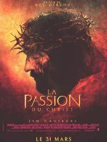 voir la fiche complète du film : La Passion du Christ