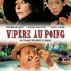 photo du film Vipère au poing