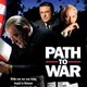photo du film Path to war