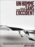 voir la fiche complète du film : Un homme sans l Occident