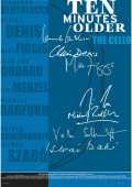 Ten Minutes Older : The Cello