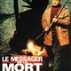 photo du film Le Messager de la mort