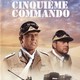 photo du film Le Cinquième commando