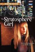 voir la fiche complète du film : Stratosphere girl