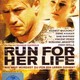 photo du film Run for her life