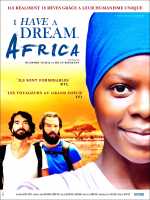 voir la fiche complète du film : I Have a Dream. Africa