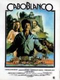 voir la fiche complète du film : Cabo Blanco