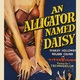 photo du film An Alligator Named Daisy