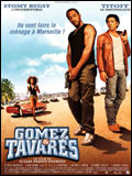 voir la fiche complète du film : Gomez & Tavarès