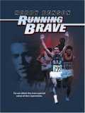 voir la fiche complète du film : Running brave