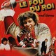 photo du film Le Fou du roi