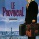 photo du film Le Provincial