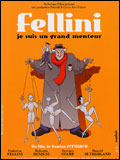 Fellini - Je Suis Un Grand Menteur