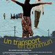 photo du film Un transport en commun