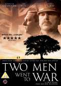 voir la fiche complète du film : Two men went to war