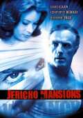 voir la fiche complète du film : Jericho mansions