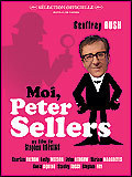 voir la fiche complète du film : Moi, Peter Sellers