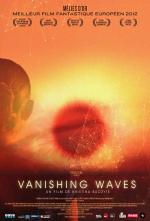 voir la fiche complète du film : Vanishing Waves
