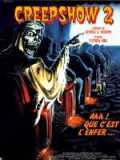 voir la fiche complète du film : Creepshow 2