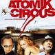 photo du film Atomik Circus, le retour de James Bataille