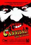 voir la fiche complète du film : Cannibal : The Musical !