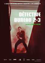 voir la fiche complète du film : Détective bureau 2-3